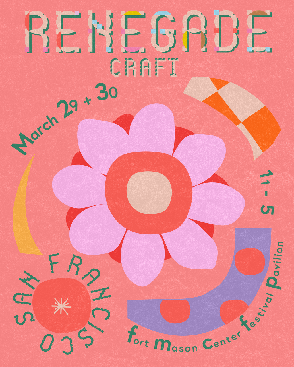 Renegade Craft Fair SF | March 29th-30th